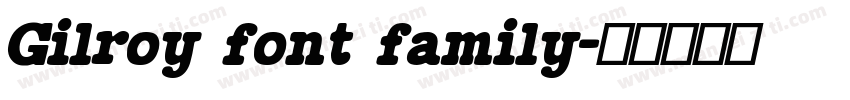Gilroy font family字体转换